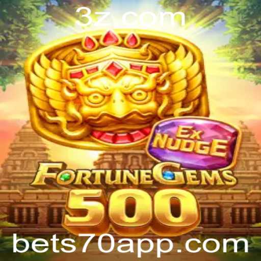 FortuneGems500: Um Guia Completo para o Jogo e Estratégia Bet 70